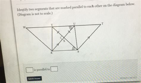 Solved Identify Two Segments That Are Marked Parallel To Each Other On