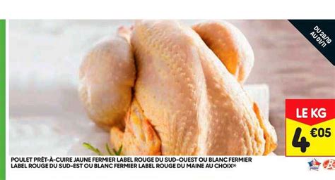 Promo Poulet Pr T Cuire Jaune Fermier Label Rouge Du Sud Ouest Ou