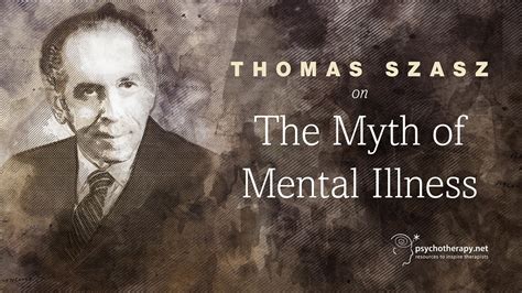 Thomas Szasz on The Myth of Mental Illness | Kanopy