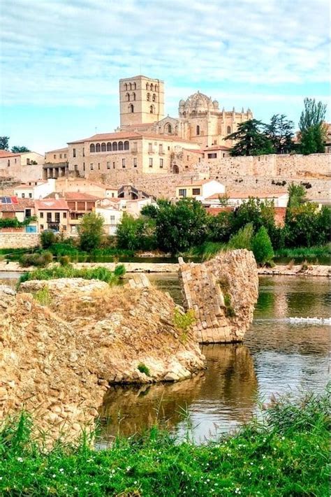 Qu Ver En Zamora Capital Y Provincia En Viajes Inolvidables