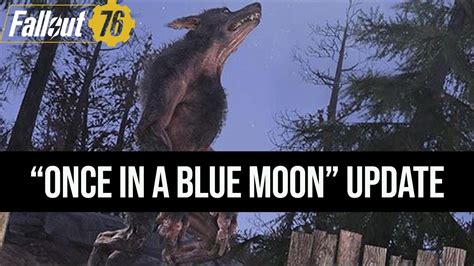 Fallout Once In A Blue Moon Update All You Need To Know Youtube