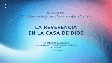 Shc La Reverencia En La Casa De Dios Viernes Youtube