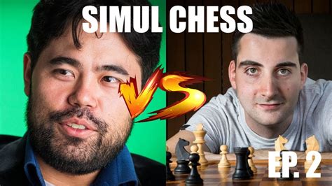 Simulchess Hikaru Nakamura Vs Benjamin Bok Titled Tuesday