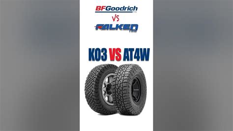 Bfg Ko3 Vs Falken Wildpeak At4w Ko3 At4w Bfgoodrich Youtube