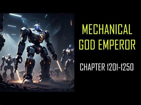 Mechanical God Emperor Audiobook Chapters Youtube