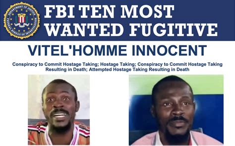 Vitelhomme Innocent Added To Fbis Ten Most Wanted Fugitives List Fbi