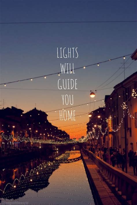 Lights Will Guide You Home Places To Travel Places To Visit Beauty