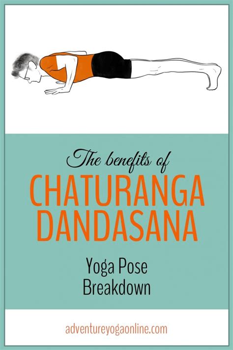 Chaturanga Dandasana Benefits & Yoga Pose Breakdown | Adventure Yoga Online