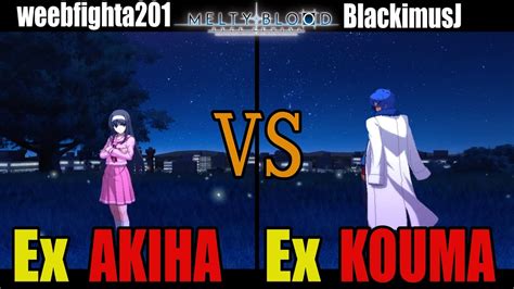 メルブラEx 秋葉AKIHA vs Ex 紅摩KOUMAMELTY BLOOD TYPE LUMINA YouTube