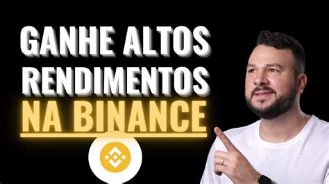 Ganhe Altos Rendimentos Com A Poupança Flexível E Fazendo Staking Na Binance Youtube