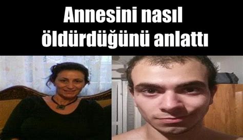 Annesini nasıl öldürdüğünü anlattı Haber Ekspres İzmir Haberleri