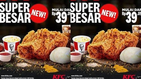 Katalog Promo Kfc Hari Ini Juni Paket Combo Di Jakarta Fair