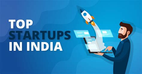 Top Startups In India Business Model Explained