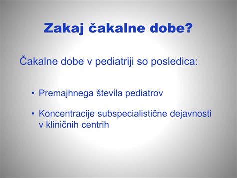 Ppt Zakaj So Tako Pomembne Primerne Akalne Dobe In Zakaj Naj Imajo