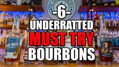 Underrated Bourbons You Need To Try Sleeper Whiskeys Youtube