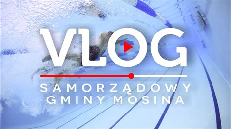 Urząd Miejski w Mosinie MOSINA vlog samorządowy odc 98