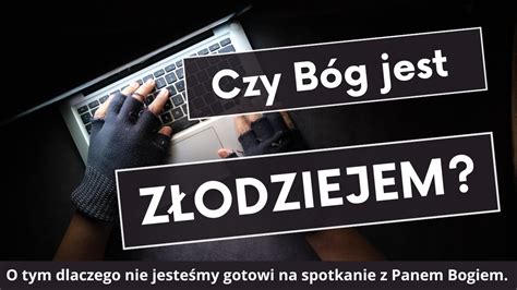 ks Krzysztof Augustyn Czy Pan Bóg jest złodziejem YouTube