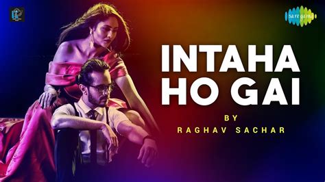 Inteha Ho Gayi Intezar Ki Short Version 4k Video Song Youtube