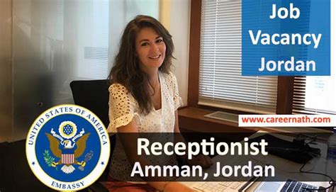 Receptionist Job Vacancy At Us Embassy In Amman Jordan Careernath