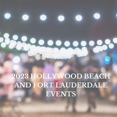 Exciting Events in Hollywood Beach