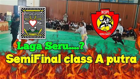 Semifinal Kelas A Putra Ikspi Vs Psht Seleksi Pra Porprov Kab Madiun