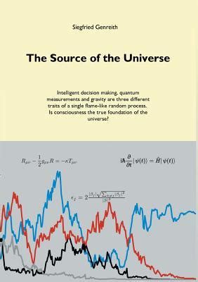 The Source Of The Universe Intelligent Decision Making Quantum