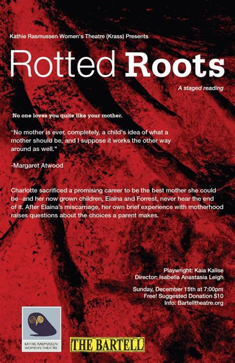 Rotted Roots Bartell Theatre