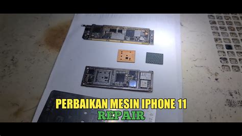 Servis Ic Cpu Dan Ic Nand Flash Iphone Youtube