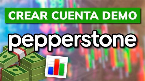 C Mo Crear Cuenta Demo En Pepperstone Paso A Paso Youtube