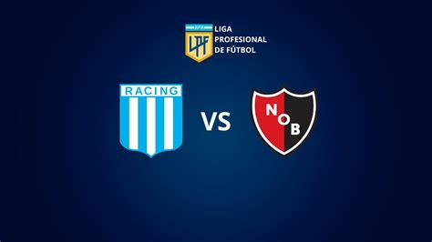 Racing Vs Newell S D A Horario Tv En Vivo Y Formaciones El Economista