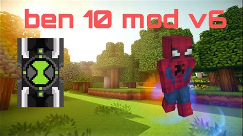 Minecraft Ama Ben 10 Modu V6 Mcpe YouTube