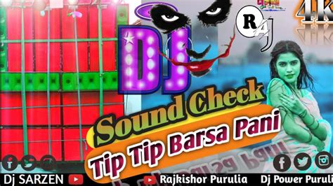 Sound Check Tip Tip Barsa Pani Dj 🔥 Dj Sarzen Khatra Vebretion Vs