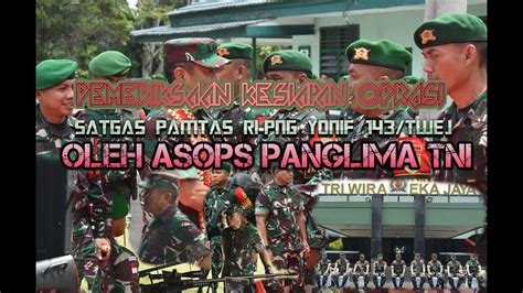 Asops Panglima TNI Mayjen TNI Agus Suhardi Memeriksa Kesiapan