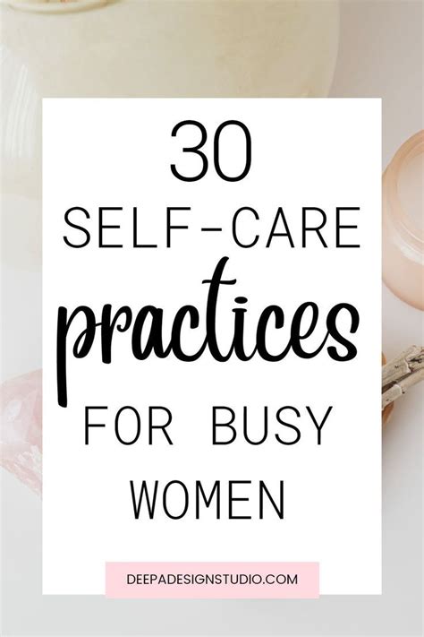 Easy Self Care Practices For Busy Life Artofit