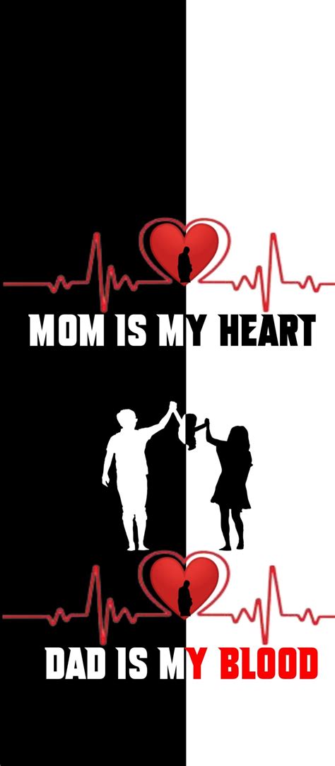 Mom and dad wallpaper mom is my heart dad is my blood – Artofit