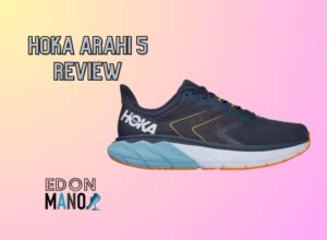 Hoka Arahi 5 Review: Best For Athletes – Edon Manor