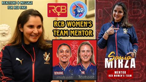 Sania Mirza Rcb Women S Team Mentor Sania Mirza Reaction And Message