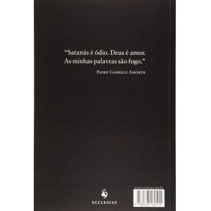 O Sinal Do Exorcista Minha Ltima Batalha Contra Satan S Padre