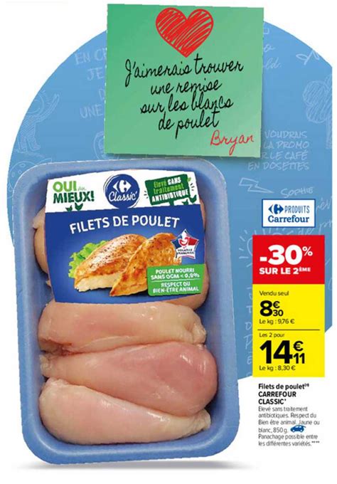 Promo Filets De Poulet Carrefour Classic Chez Carrefour Icatalogue Fr