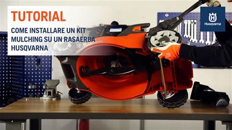 Rasaerba Husqvarna Come Installare Il Kit Mulching 56 OFF