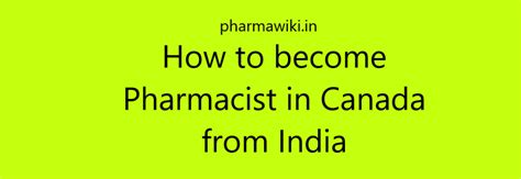 How To Become Pharmacist In Canada From India Registered Pharmacist