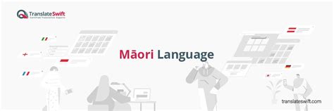 Details about the Māori language - Origin - History - Translation