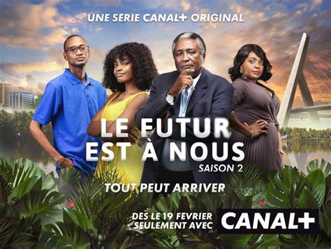 Le Futur est à Nous tout savoir sur la saison 2 du feuilleton de