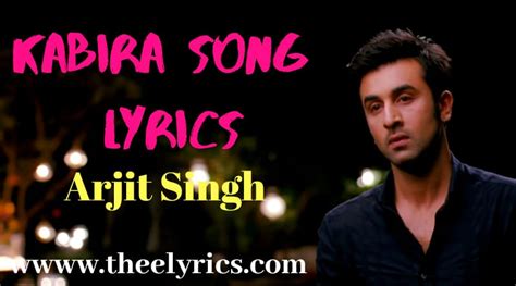 Kabira Lyrics In English | Kabira Song Is A Verry Paplur Song From Yeh ...