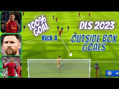 Dls Skills Mastering Outside Box Goals Youtube