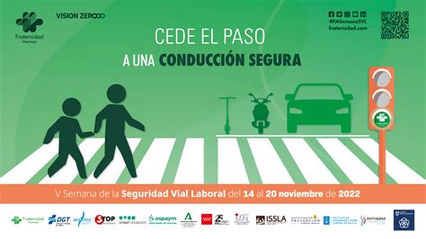 Cede El Paso A Una Conducci N Segura Lema De La V Semana De La