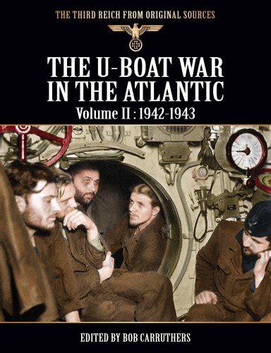 Amazon The U Boat War In The Atlantic Volume Ii The