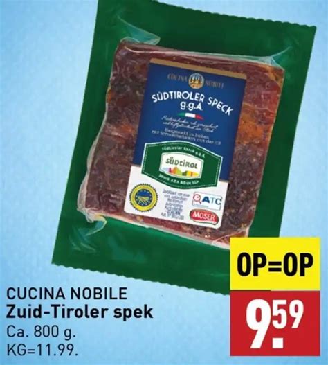 CUCINA NOBILE Zuid Tiroler Spek 800g Aanbieding Bij ALDI