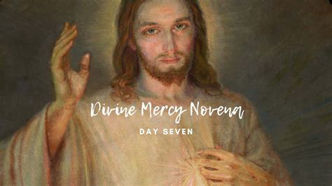 Divine Mercy Novena Day 7 YouTube