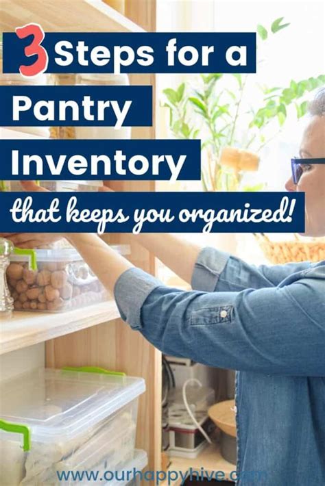 3 Steps For Using A Pantry Inventory To Stay Organized